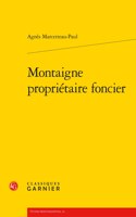 Montaigne Proprietaire Foncier