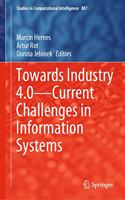 Towards Industry 4.0 -- Current Challenges in Information Systems