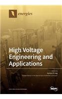 High Voltage Engineering and Applications