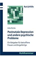 Postnatale Depressionen Und Andere Psychische Probleme