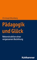 Padagogik Und Gluck