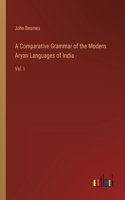 Comparative Grammar of the Modern Aryan Languages of India