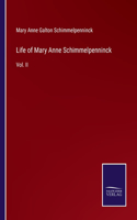 Life of Mary Anne Schimmelpenninck: Vol. II