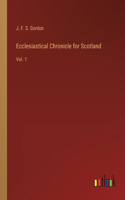 Ecclesiastical Chronicle for Scotland