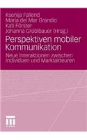 Perspektiven Mobiler Kommunikation