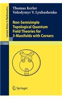 Non-Semisimple Topological Quantum Field Theories for 3-Manifolds with Corners