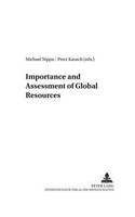 Importance and Assessment of Global Resources