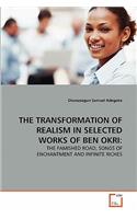 The Transformation of Realism in Selected Works of Ben Okri: (German)