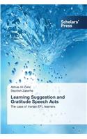 Learning Suggestion and Gratitude Speech Acts