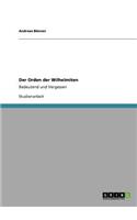 Der Orden der Wilhelmiten: Bedeutend und Vergessen(German)