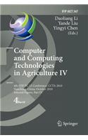 Computer and Computing Technologies in Agriculture IV