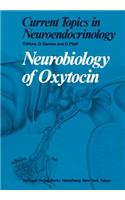 Neurobiology of Oxytocin