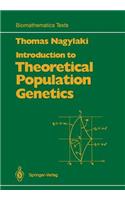 Introduction to Theoretical Population Genetics