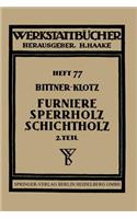 Furniere -- Sperrholz Schichtholz