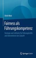 Fairness als Führungskompetenz