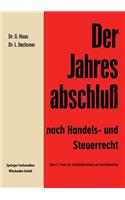 Der Jahresabschluß Nach Handels- Und Steuerrecht