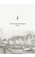 Bauhistorische Forschungen Band 1