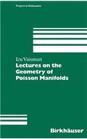 Lectures on the Geometry of Poisson Manifolds: (118 Progress in Mathematics)