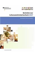 Berichte Zur Lebensmittelsicherheit 2007