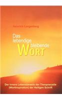 Das Lebendige Bleibende Wort