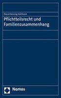 Pflichtteilsrecht Und Familienzusammenhang