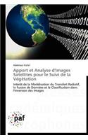 Apport Et Analyse d'Images Satellites Pour Le Suivi de la Végétation