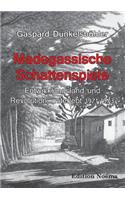 Madegassische Schattenspiele. Entwicklungsland und Revolution, miterlebt. 1971-1973
