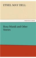 Rosa Mundi and Other Stories