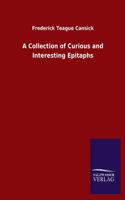 Collection of Curious and Interesting Epitaphs