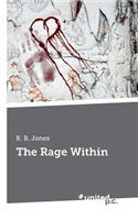 The Rage within