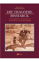Tragödie Bismarck