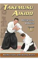 Takemusu Aikido, Volume 1
