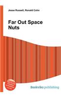 Far Out Space Nuts: (English)