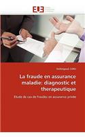 La Fraude En Assurance Maladie