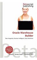 Oracle Warehouse Builder