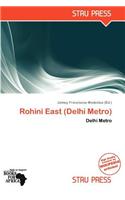 Rohini East (Delhi Metro)