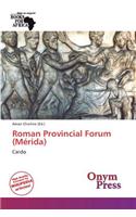 Roman Provincial Forum (M Rida): (English)
