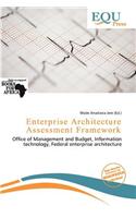 Enterprise Architecture Assessment Framework