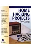 Home Hacking Projects For Geeks