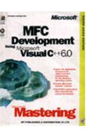 Microsoft® Mastering: MFC Development Using Microsoft® Visual C++ 6. 0 (With CD)