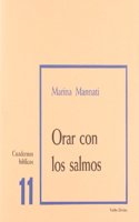 Orar con los Salmos: Cuaderno Biblico 11