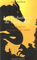 Los caballeros de Esmeralda, T. II: Los dragones del emperador