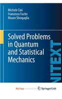 Solved Problems in Quantum and Statistical Mechanics