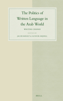Politics of Written Language in the Arab World