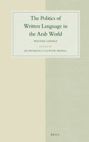 Politics of Written Language in the Arab World