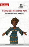 Funmilayo Ransome-Kuti and the Women's Union of Abeokuta