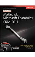 Working With Microsoft Dynamics Crm 2011