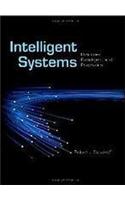 Intelligent Systems: Principles, Paradigms And Pragmatics