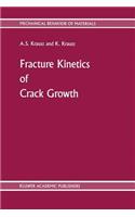 Fracture Kinetics of Crack Growth