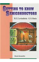 Getting to Know Semiconductors